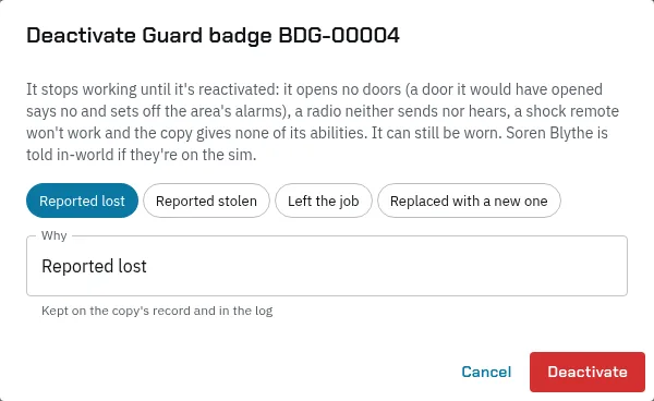 Deactivate Guard badge BDG-00004: what stops working, the reasons Reported lost, Reported stolen, Left the job and Replaced with a new one, the Why box, and Deactivate