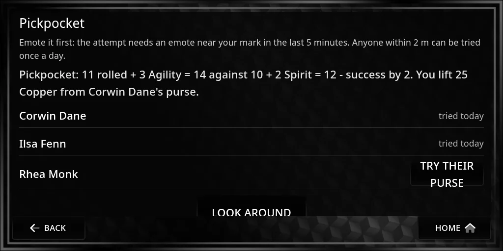 The Pickpocket page: the rule that you need an emote near your mark in the last 5 minutes and anyone within 2 m can be tried once a day; the result “Pickpocket: 11 rolled + 3 Agility = 14 against 10 + 2 Spirit = 12 - success by 2. You lift 25 Copper from Corwin Dane’s purse.”; Corwin Dane and Ilsa Fenn marked tried today; and Rhea Monk with Try their purse