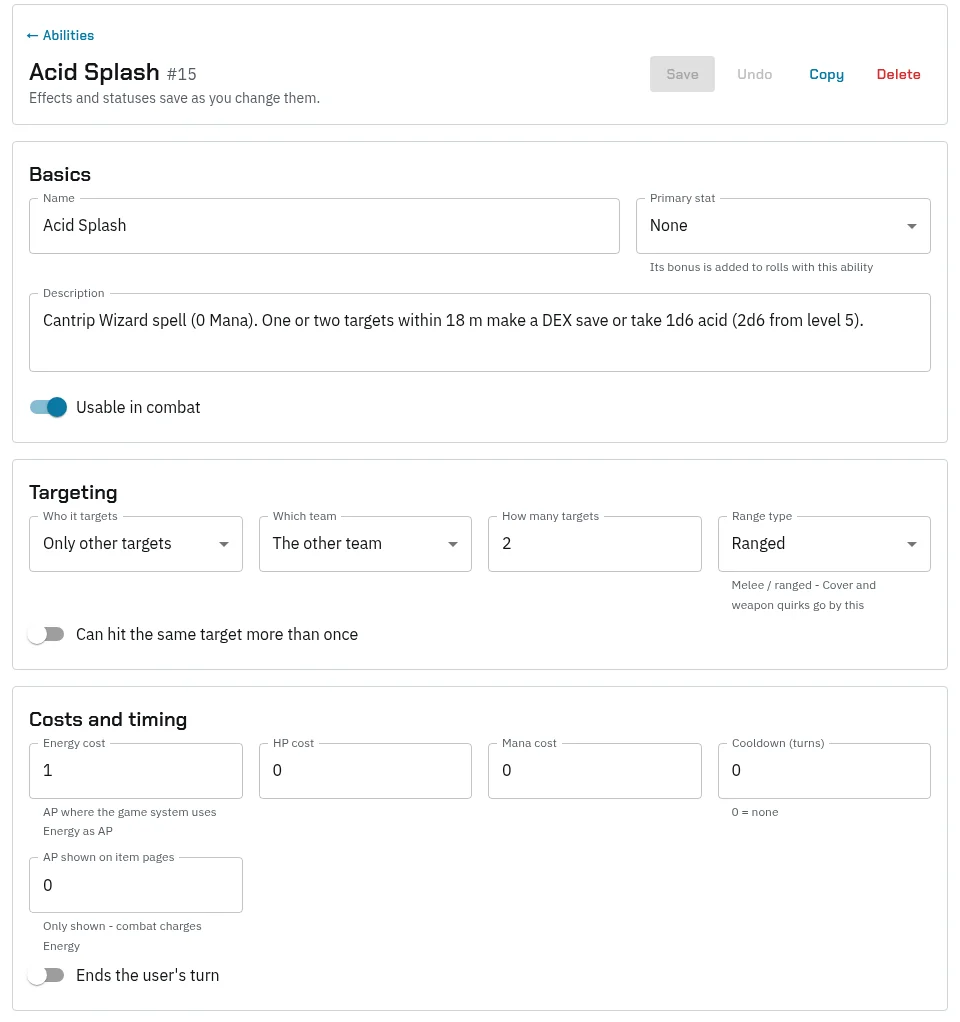 An ability open for editing: Acid Splash with Save, Undo, Copy and Delete, then its Basics (name, primary stat, description, usable in combat), Targeting (who and which team it targets, how many, range type) and Costs and timing (energy, HP, mana, cooldown, ends the user’s turn)